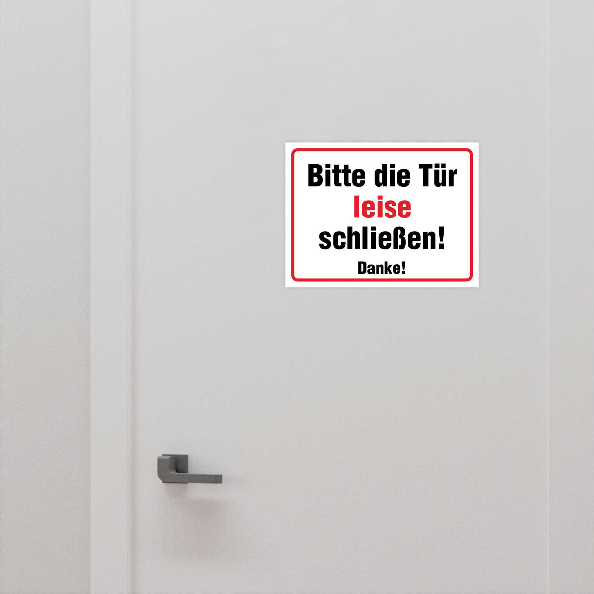 Aufkleber "Die Tür Bitte leise schließen!" - FOTOFOL