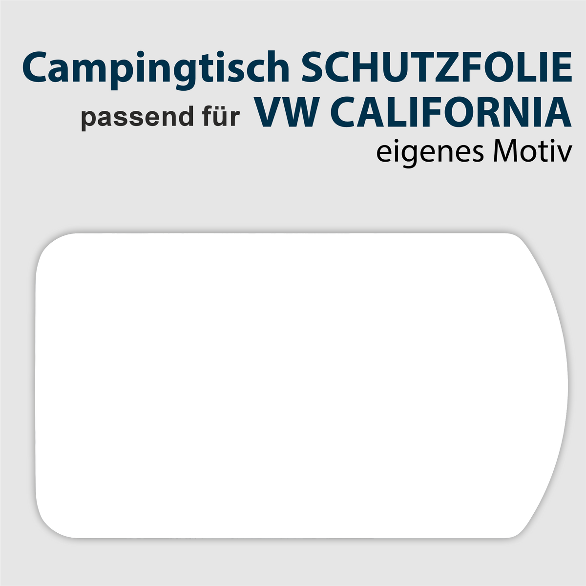 Campingtisch Schutzfolie passend für VW California / Grand California