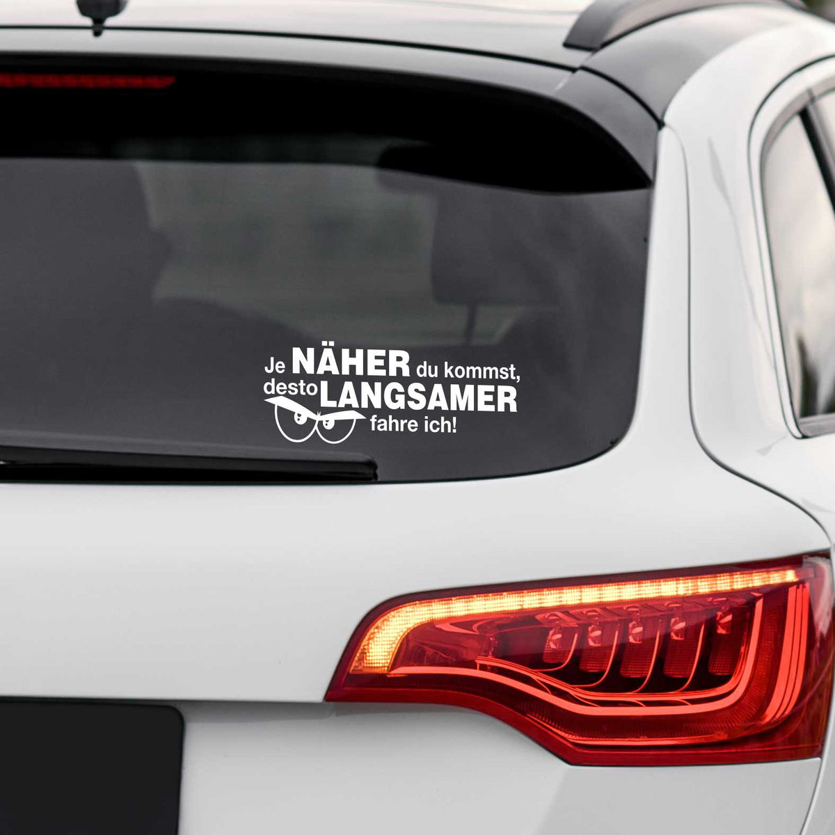 Lustige Aufkleber -  "Je NÄHER du kommst desto LANGSAMER fahre ich!"- Style 2 - FOTOFOL